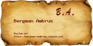 Bergman Ambrus névjegykártya